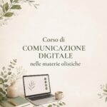 Corso di Comunicazione Digitale nelle materie olistiche